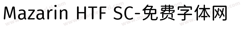 Mazarin HTF SC字体转换